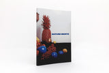 NATURE MORTE Exhibition Catalogue